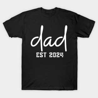 Dad Est 2024 T-Shirt